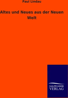 Produktbild von Altes und Neues aus der Neuen Welt