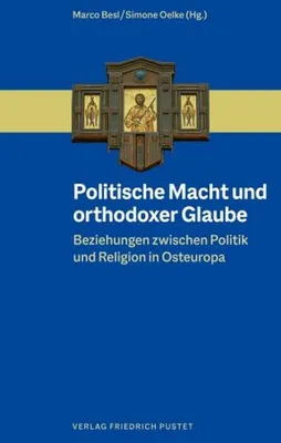 Obrázok produktu pre Politische Macht und orthodoxer Glaube