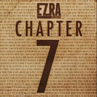Produktbild von Ezra Collective - Chapter 7 (10th Anniversary Edition) (LP)