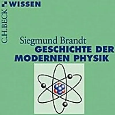 Obrázok produktu pre Geschichte der modernen Physik