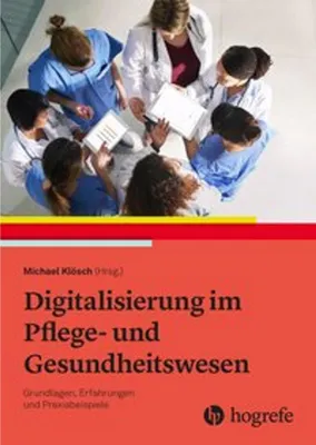 Obrázek produktu pro Digitalisierung im Pflege- und Gesundheitswesen