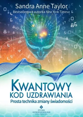 Productafbeelding van Kwantowy kod uzdrawiania. Prosta technika zmiany świadomości