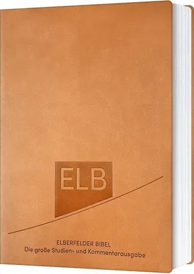 Produktbild von Elberfelder Bibel. Die große Studien- und Kommentarausgabe, Kunstleder Beige