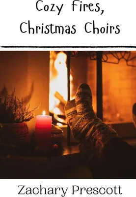 Produktbild von Cozy Fires, Christmas Choirs