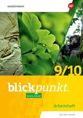 Produktbild von Blickpunkt Biologie 9 / 10. Arbeitsheft. Für Sachsen-Anhalt