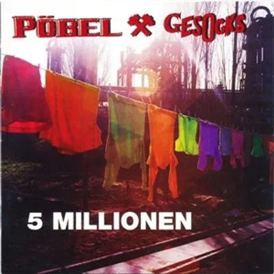 Obrázok produktu pre Pöbel & Gesocks: Pöbel & Gesocks: 5 Millionen -   - (CD / #)