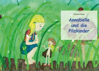 Produktbild von Annabelle und die Pilzkinder