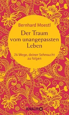 Produktbild von Der Traum vom unangepassten Leben