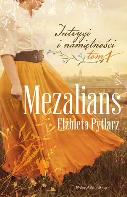 Obrázek produktu pro Mezalians - Elżbieta Pytlarz. Powieść historyczna o Warszawie