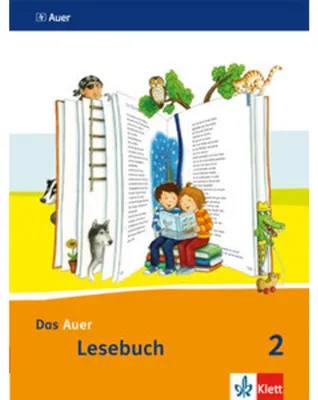 Image de Das Auer Lesebuch. Schülerbuch. 2. Schuljahr. Ausgabe für Bayern - Neubearbeitung 2014
