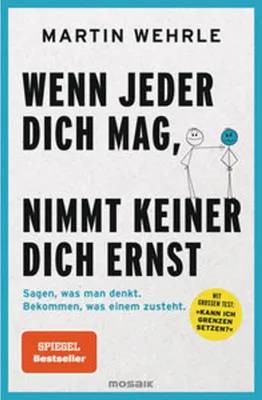 Produktbild von Wenn jeder dich mag, nimmt keiner dich ernst