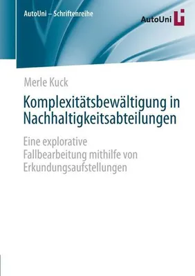 Obrázok produktu pre Komplexitätsbewältigung in Nachhaltigkeitsabteilungen