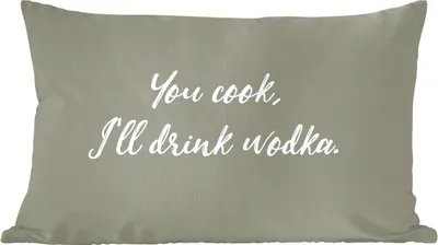 Produktbild von MuchoWow® Zierkissen Sofakissen Wohnzimmer Dekokissen 50x30 cm Zitate - Du kochst, ich trinke Wodka - Sprichwörter - Wohnzimmerdekoration - Polster mit Photo