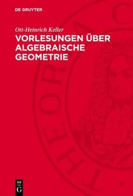 Produktbild von Vorlesungen über algebraische Geometrie