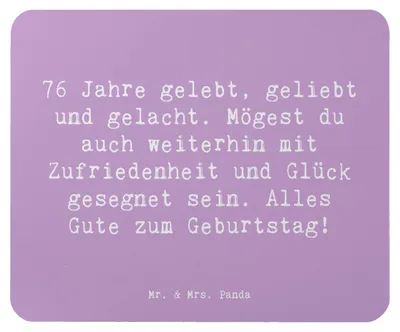 Produktbild von Mr. & Mrs. Panda Mousepad Spruch 76. Geburtstag - Lavendeltraum - Geschenk, Alles Gute zum, Mouse Pad, Erinnerungen, laptop, Mauspad, computer, Happy Birthday, Alter, pc