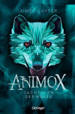 Produktbild von Animox 1. Das Heulen der Wölfe