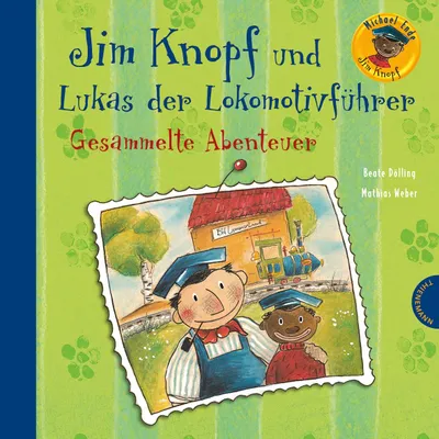 Zdjęcie produktu dla Jim Knopf und Lukas der Lokomotivführer - Gesammelte Abenteuer