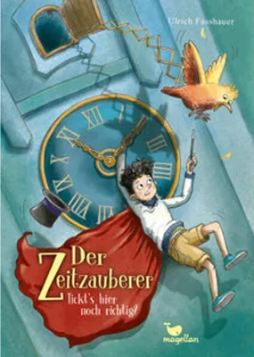 Image de Der Zeitzauberer - Tickt's hier noch richtig?