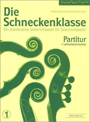 Produktbild von Die Schneckenklasse 1. Partitur