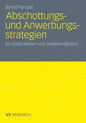 Produktbild von Abschottungs- und Anwerbungsstrategien