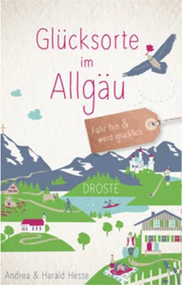 Produktbild von Glücksorte im Allgäu