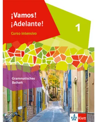 Produktbild von ¡Vamos! ¡Adelante! Curso intensivo 1.Grammatisches Beiheft 1. Lernjahr