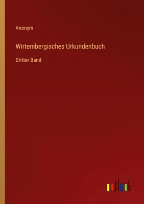Produktbild von Wirtembergisches Urkundenbuch