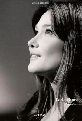Image de Carla Bruni : Quelqu'un...