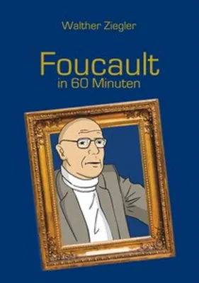 Produktbild von Foucault in 60 Minuten