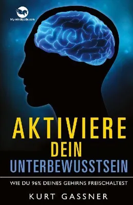 Produktbild von Aktiviere dein Unterbewusstsein