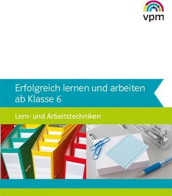 Produktbild von Erfolgreich lernen und arbeiten ab Klasse 6