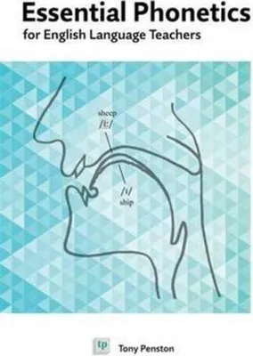 Immagine prodotto di Essential Phonetics for English Language Teachers