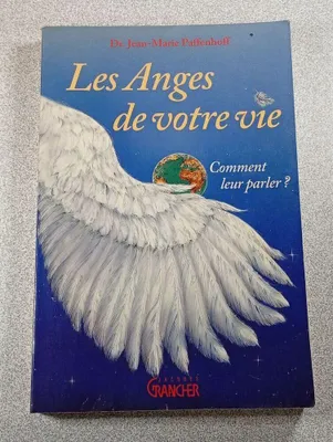 Image de Les Anges de votre vie - Comment leur parler ?