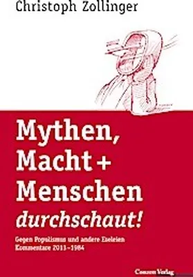 Produktbild von Zollinger, C: Mythen, Macht + Menschen durchschaut!
