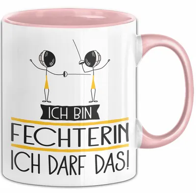 Produktbild von Geschenk für Fechterin Tasse Lustige Geschenkidee Geburtstag Ich Bin Fechterin Ich Darf Das (Rosa)