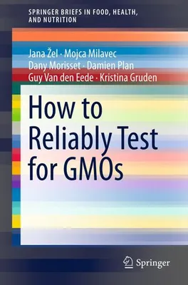 Obrázek produktu pro How to Reliably Test for GMOs
