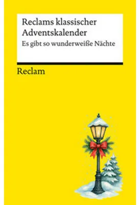 Image de Reclams klassischer Adventskalender. "Es gibt so wunderweiße Nächte"