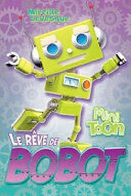 Image de Le rêve de Bobot