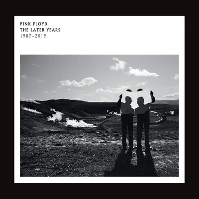 Obrázek produktu pro Warner Music Pink Floyd ‎- The Later Years 1987 - 2019, Rock, CD, Pink Floyd, 1987 - 2019, Fyzické médium, Dospělí