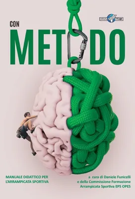 Produktbild von Funicelli, D: Con metodo. Manuale didattico per l'arrampicat