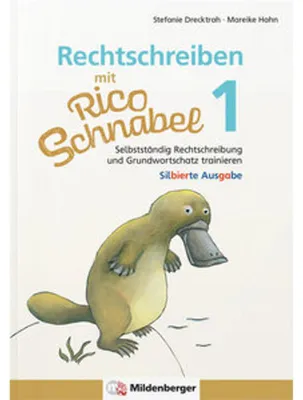 Produktbild von Rechtschreiben mit Rico Schnabel, Klasse 1 - silbierte Ausgabe