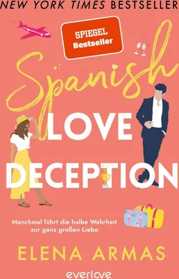 Produktbild von Spanish Love Deception - Manchmal führt die halbe Wahrheit zur ganz großen Liebe