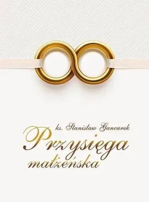 Immagine prodotto di Przysięga małżeńska - Stanisław Gancarek