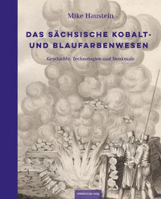 Immagine prodotto di Das sächsische Kobalt- und Blaufarbenwesen