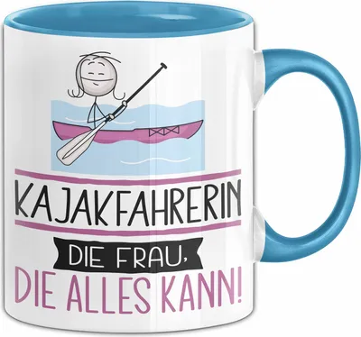Produktbild von Kajakfahrerin Geschenk Tasse Becher Die Frau Die Allen Kann Geschenkidee für eine Kajakfahrerin Lustig (Blau)