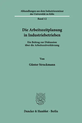 Produktbild von Die Arbeitszeitplanung in Industriebetrieben.