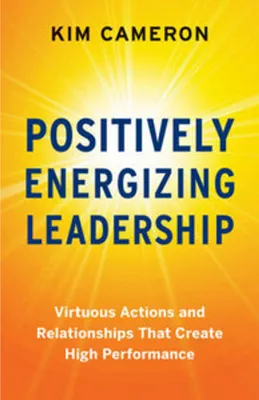 Obrázek produktu pro Positively Energizing Leadership