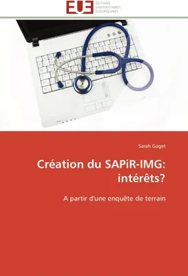 Produktbild von Création du SAPiR-IMG: intérêts?