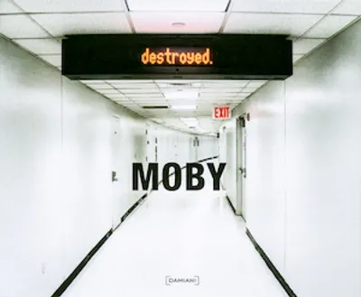 Obrázek produktu pro Moby: Destroyed