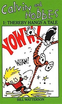 Obrázok produktu pre Calvin and Hobbes 1. Thereby Hangs a Tale